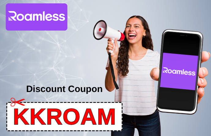 Roamless- Promo Code KKROAM-4