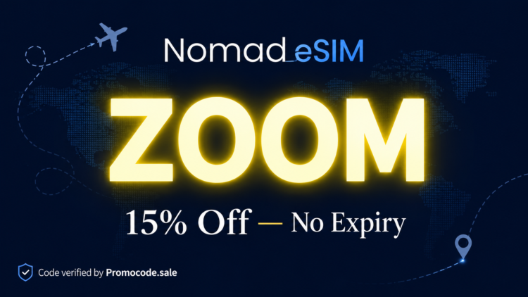 Nomad promo code ZOOM — 15% off travel eSIM in 200+ countries, no expiry. Verified by Promocode.sale