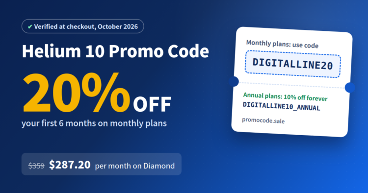 Helium 10 Promo Code DIGITALLINE20 for 20% off your first 6 months